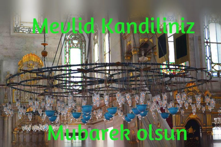 Mevlid Kandili – Birth of the Prophet Muhammed
